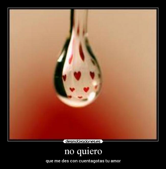 no quiero - 