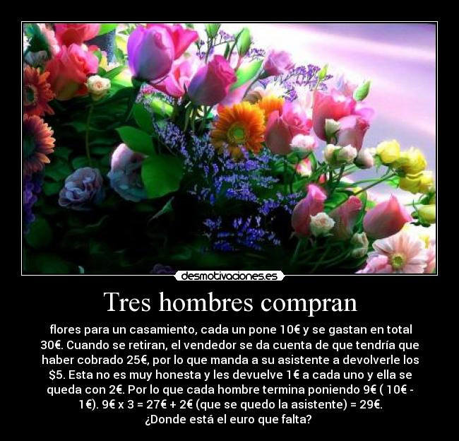 Tres hombres compran -