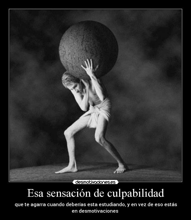 Esa sensación de culpabilidad - 