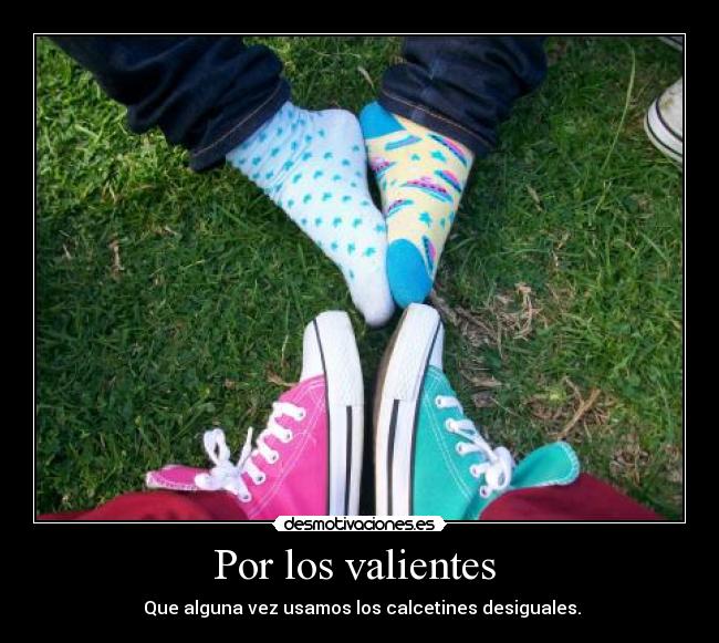 Por los valientes  - 