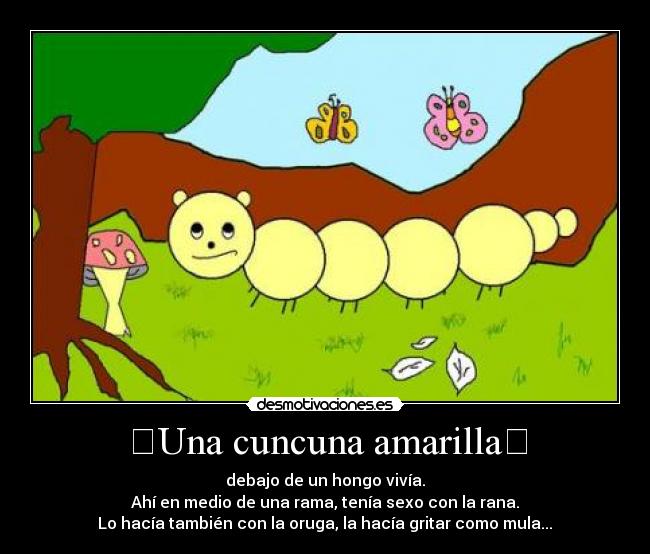 carteles cuncuna amarilla desmotivaciones