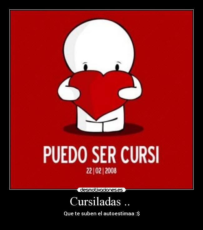 Cursiladas .. -