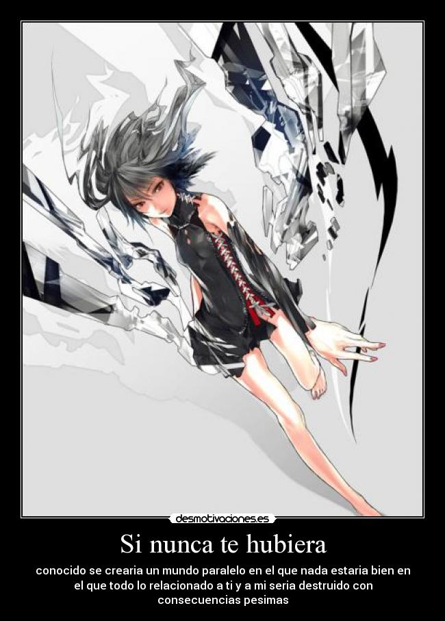 Si nunca te hubiera -