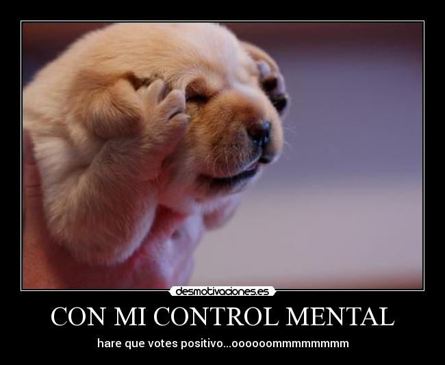 CON MI CONTROL MENTAL -
