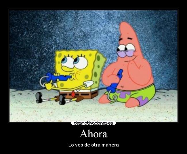 Ahora - Lo ves de otra manera