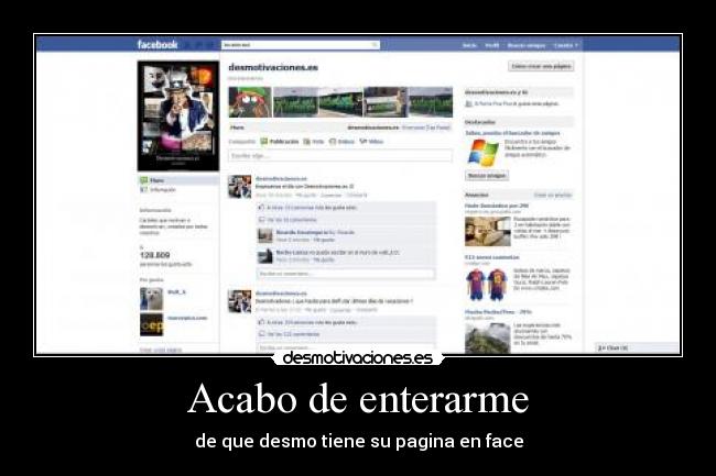 Acabo de enterarme - de que desmo tiene su pagina en face