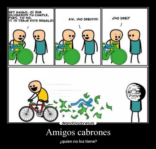Amigos cabrones -