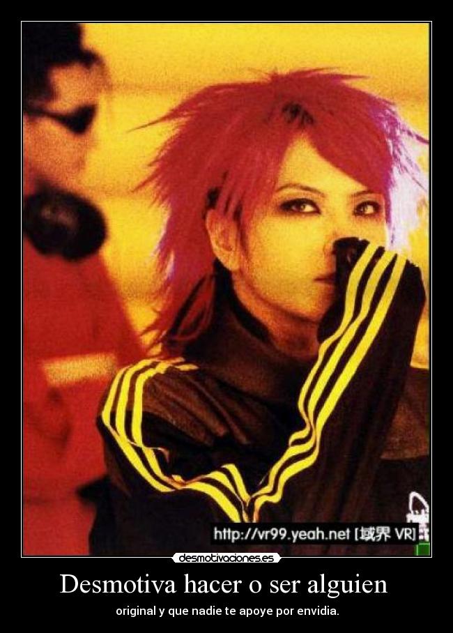 Desmotiva hacer o ser alguien  - 
