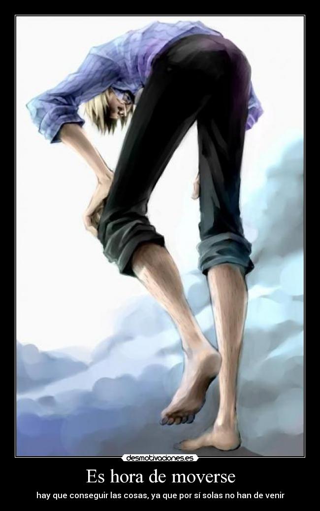 carteles sanji one piece mover conseguir cosas hora solas venir pies desmotivaciones