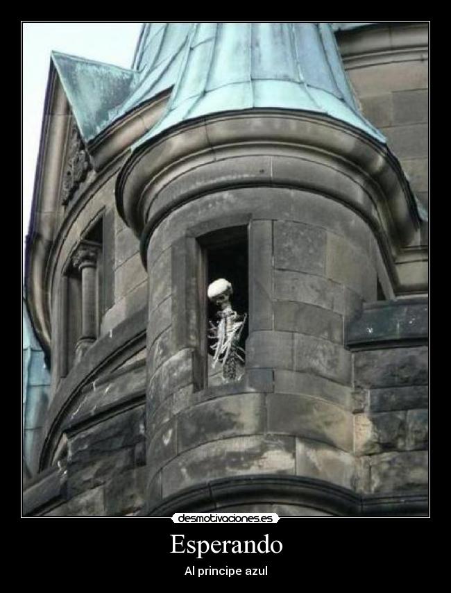 Esperando - Al principe azul