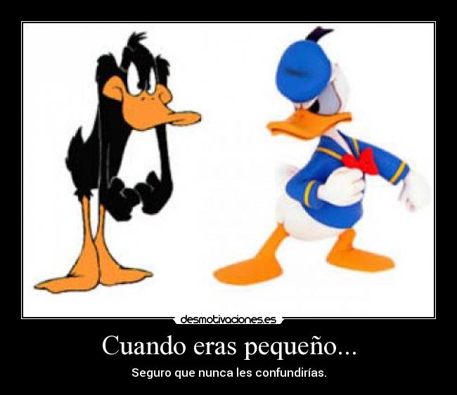 carteles pato donald pato lucas confundir desmotivaciones