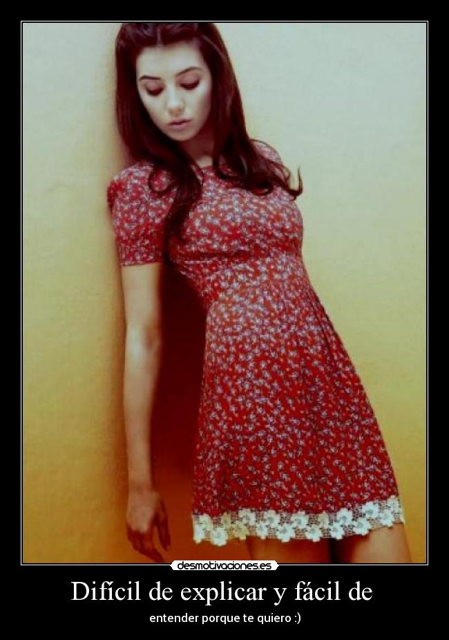 Difícil de explicar y fácil de  - 