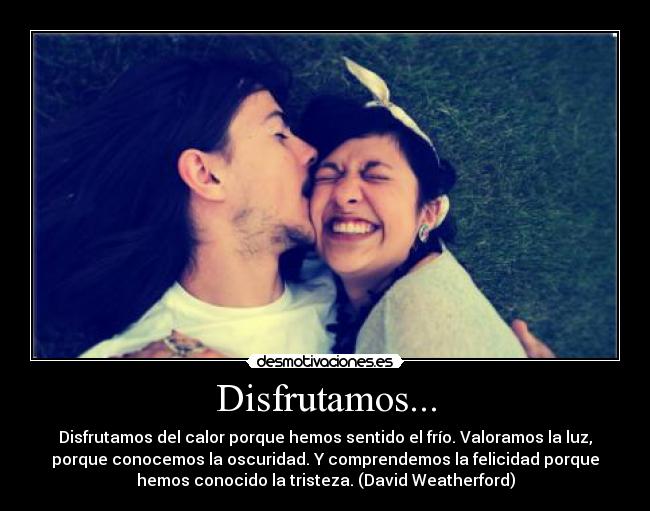 Disfrutamos... - 