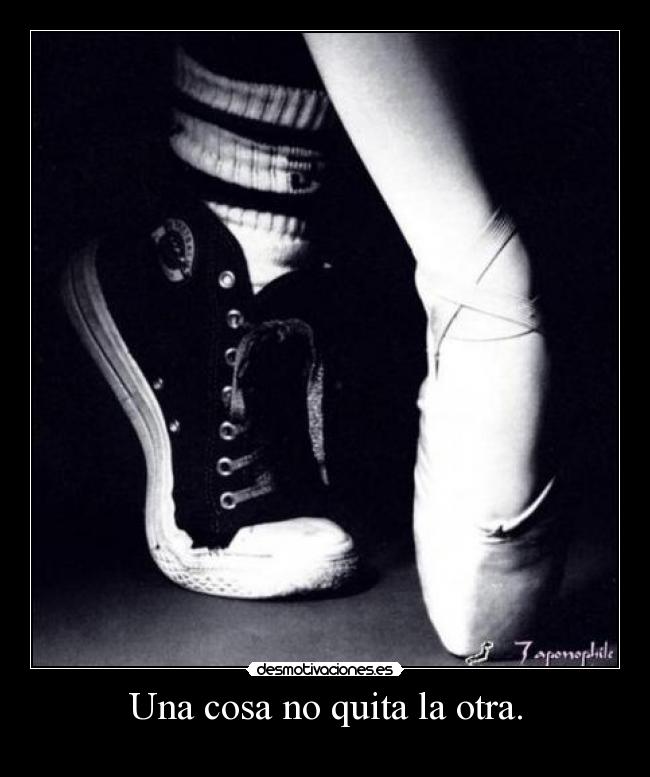 Una cosa no quita la otra. -