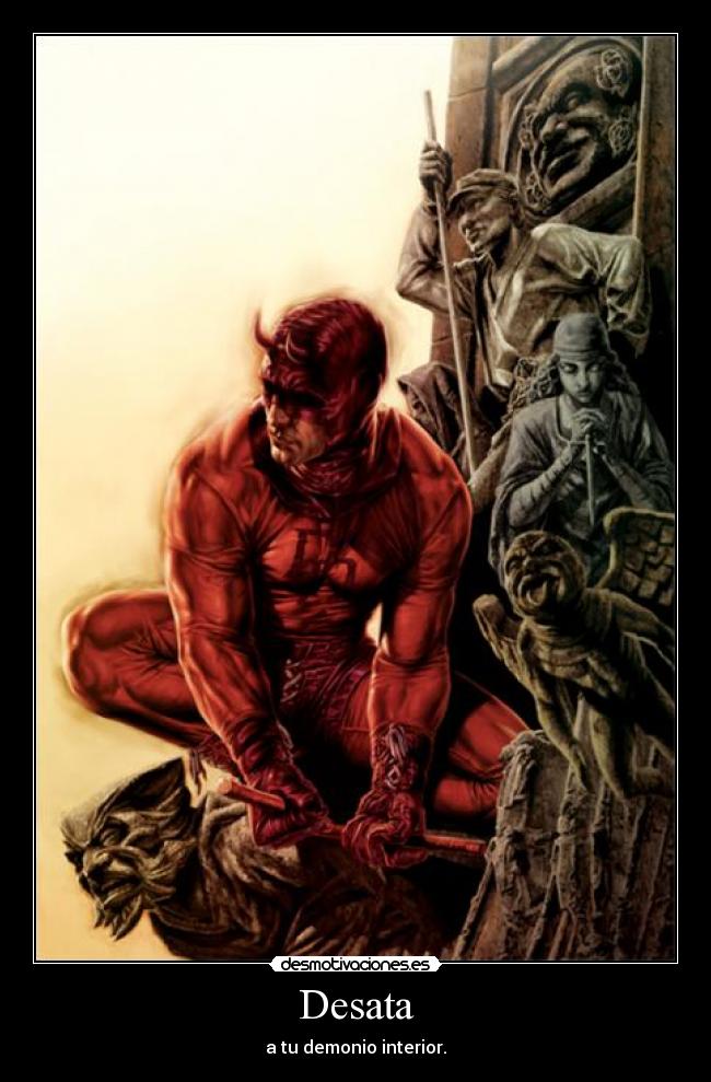 Desata - a tu demonio interior.