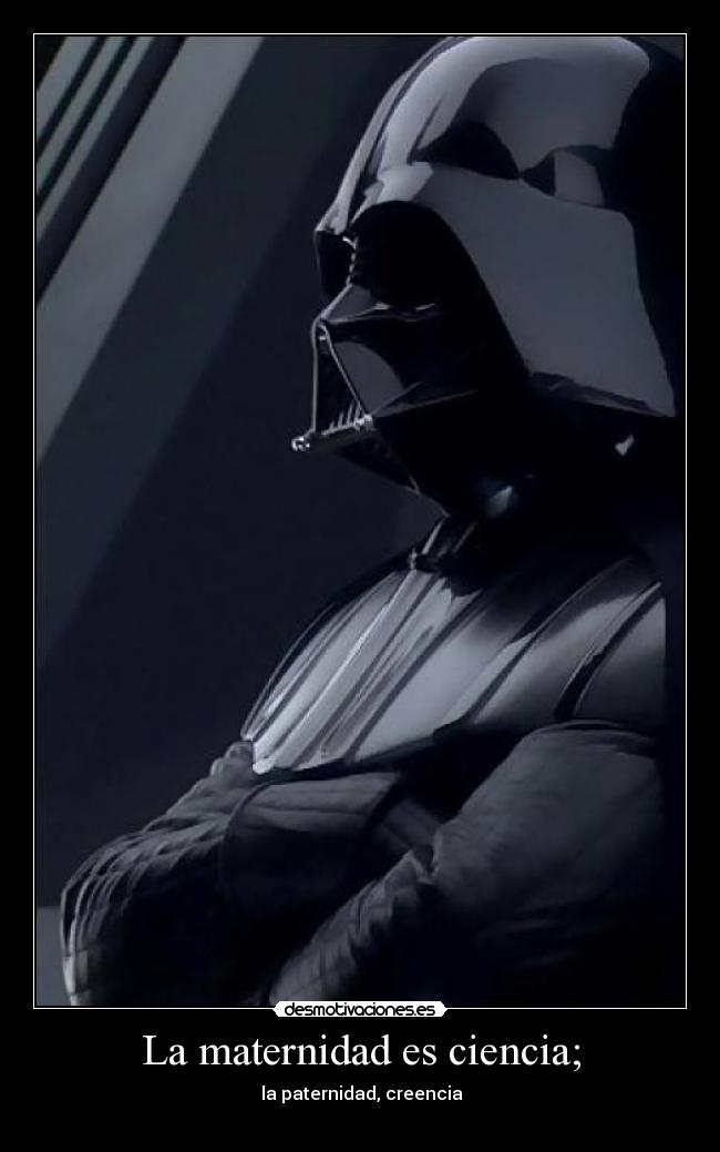 La maternidad es ciencia; - 