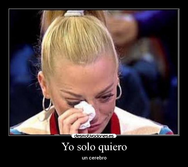 Yo solo quiero -