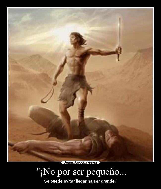 ¡No por ser pequeño... - Se puede evitar llegar ha ser grande!