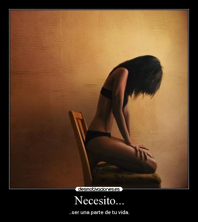 Necesito... - 