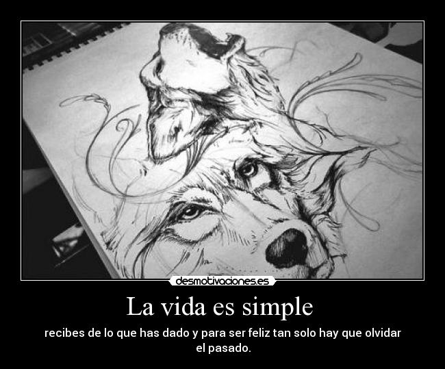 La vida es simple  - 