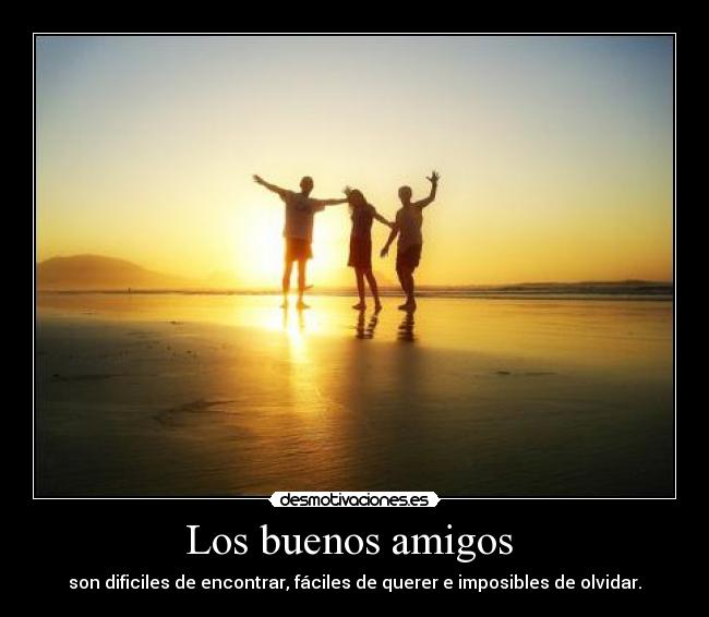 Los buenos amigos -