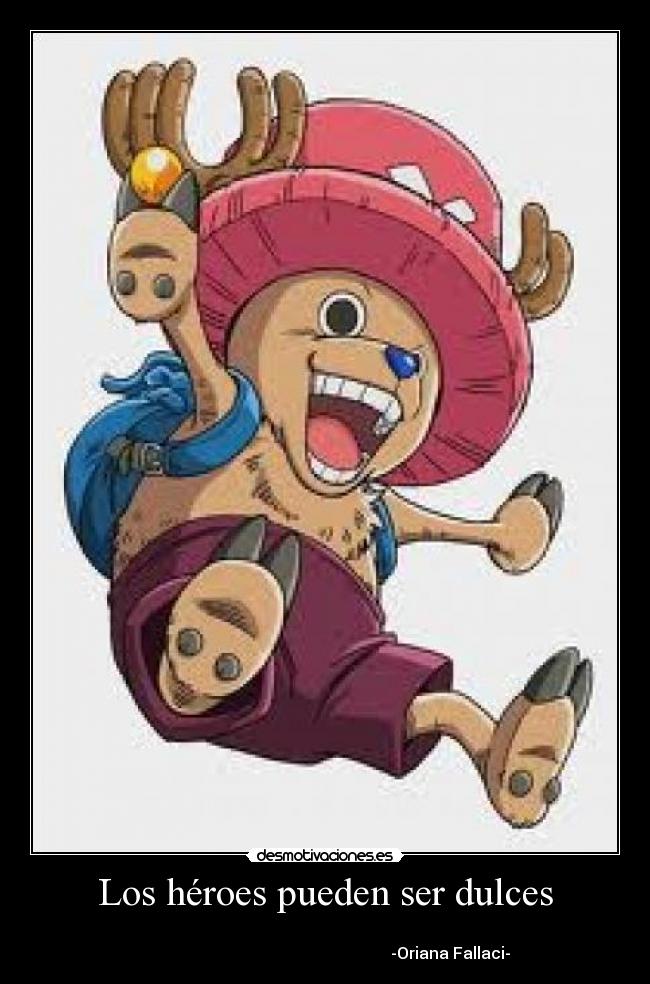 Los héroes pueden ser dulces -