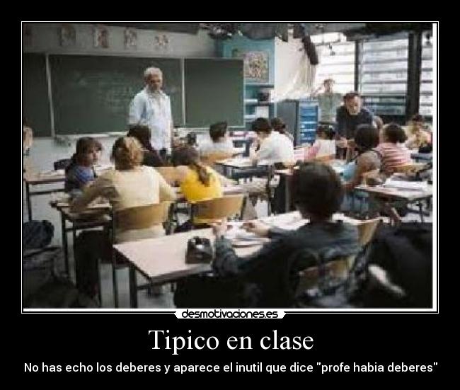 Tipico en clase -