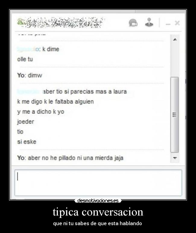 tipica conversacion -