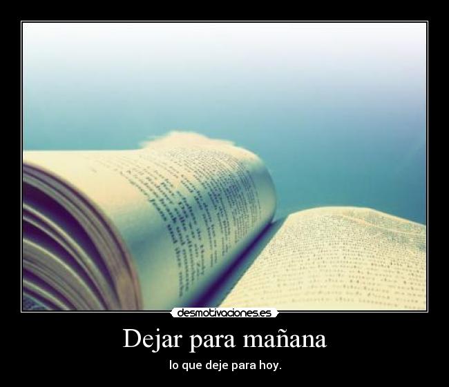 Dejar para mañana - 