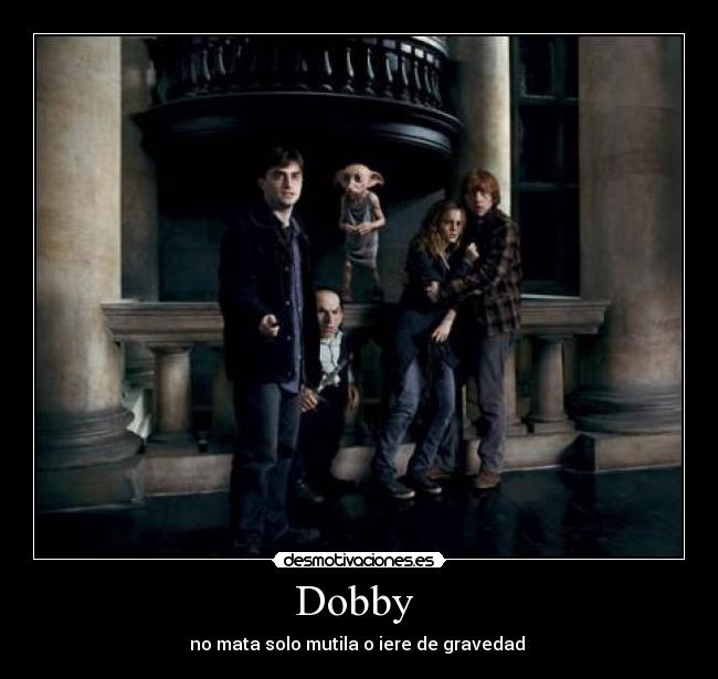 Dobby  - 