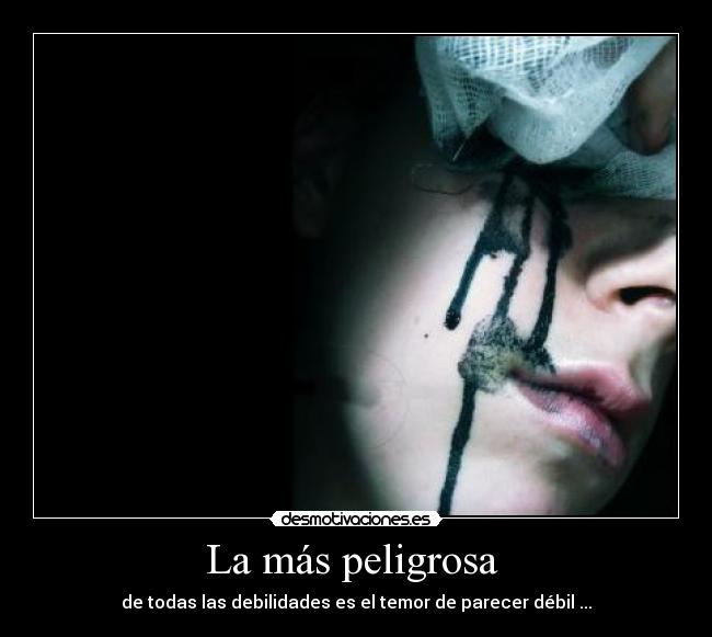 La más peligrosa -