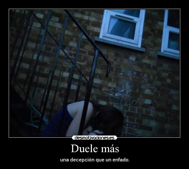 Duele más -