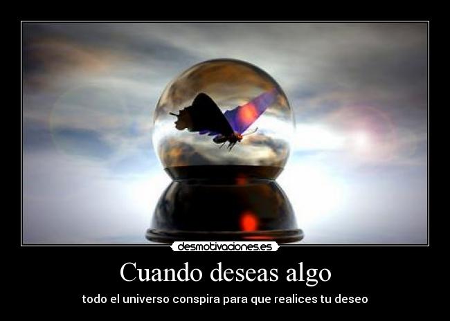 carteles cuando deseas algo desmotivaciones