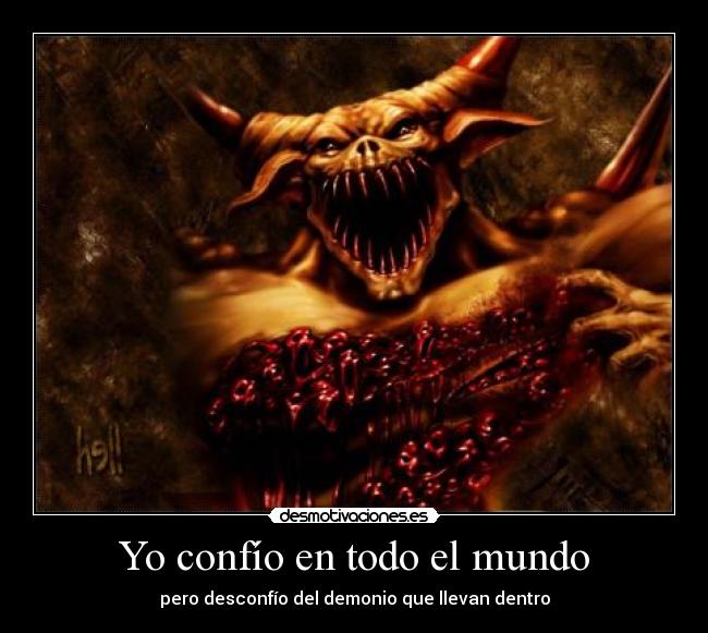 Yo confío en todo el mundo - 
