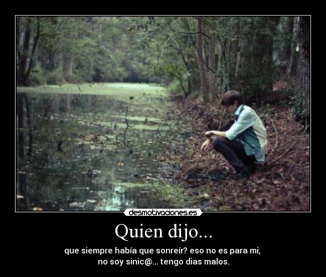 Quien dijo... - 