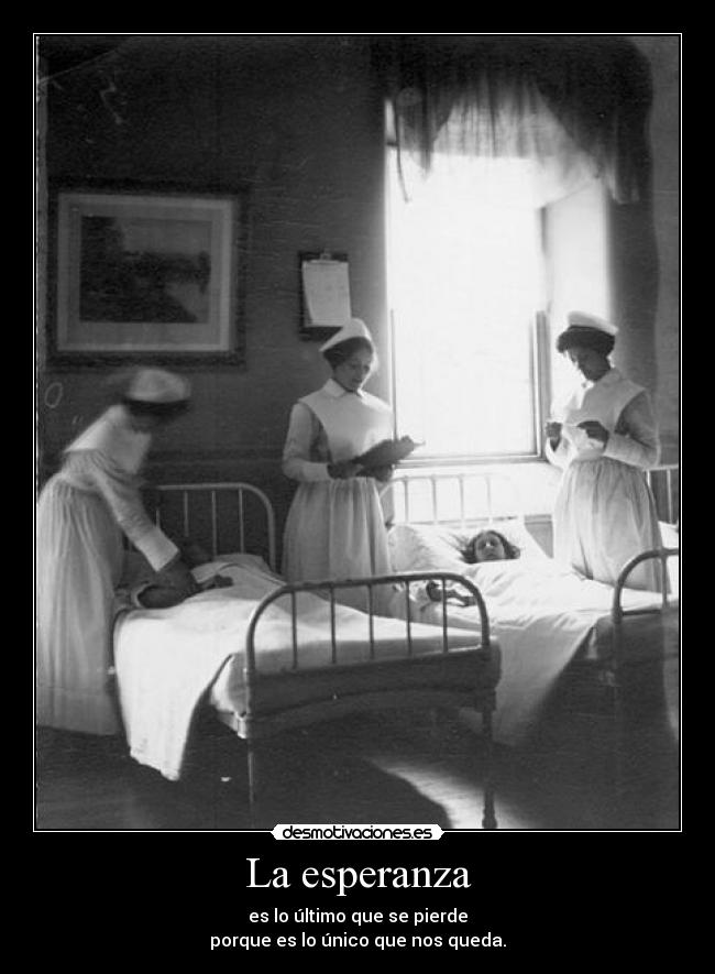 La esperanza -