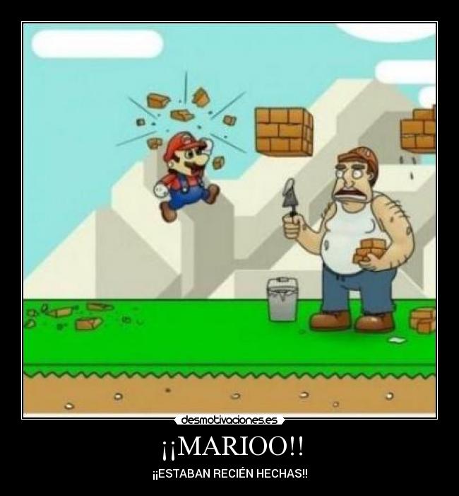 carteles mario estaban recien hechas desmotivaciones super mario desmotivaciones