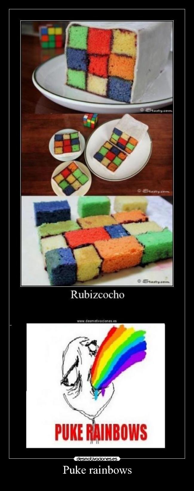 Puke rainbows -