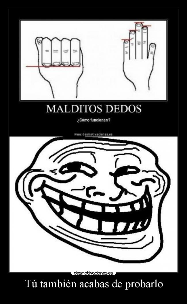 Tú también acabas de probarlo - 