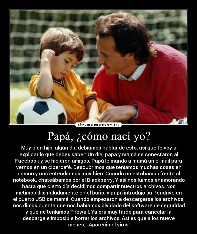 Papá, ¿cómo nací yo? -