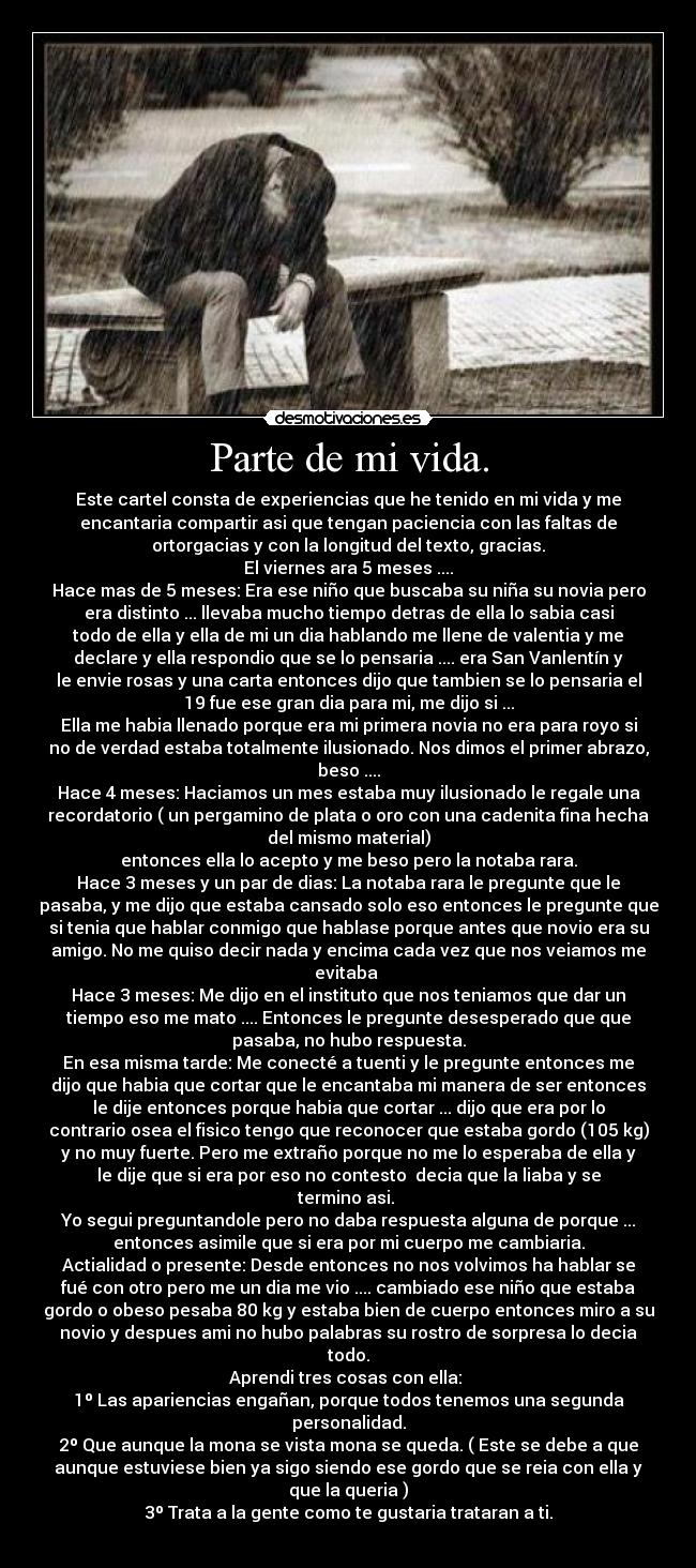Parte de mi vida. -