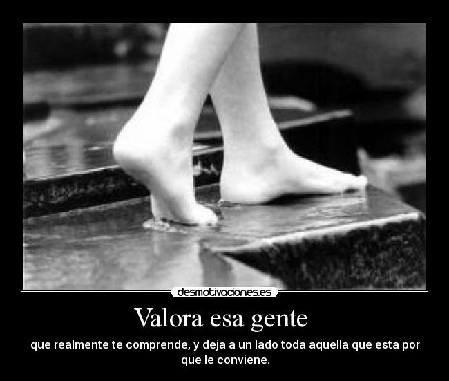 Valora esa gente  - 