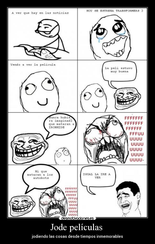 Jode películas - jodiendo las cosas desde tiempos inmemorables