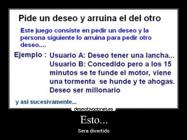 Esto... - Sera divertido