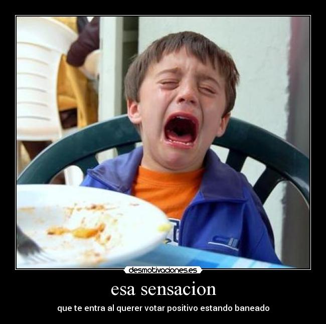 esa sensacion -