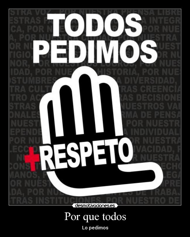 Por que todos - Lo pedimos