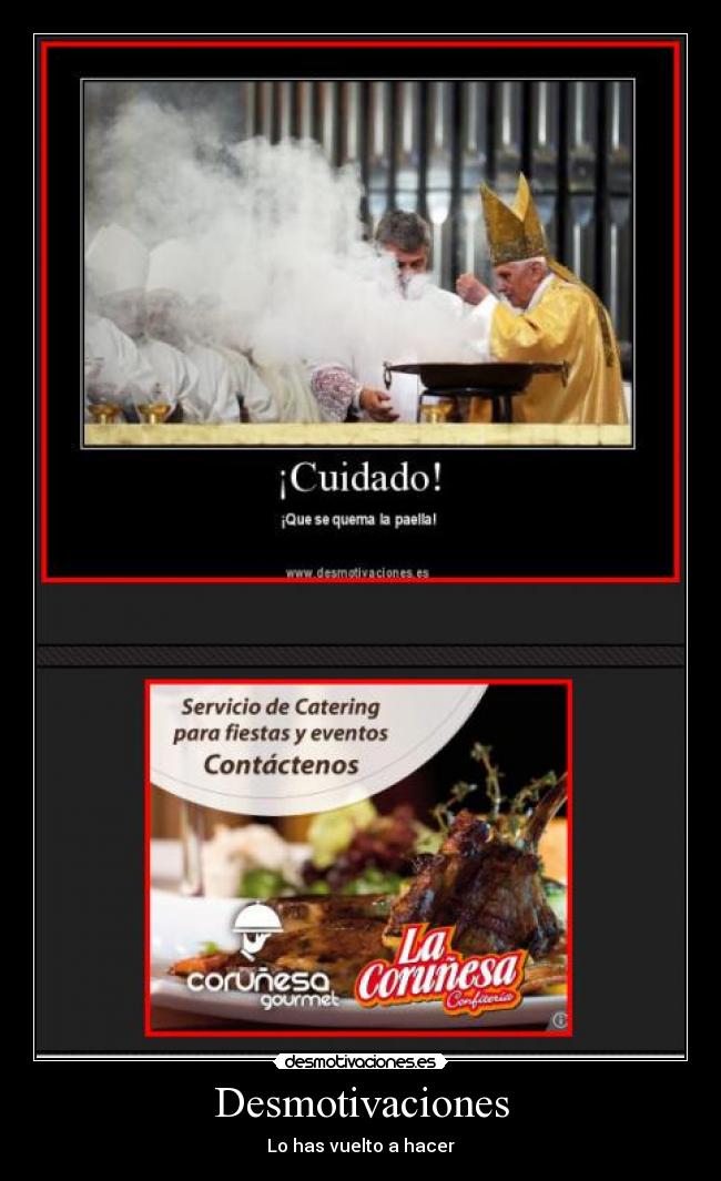 Desmotivaciones - Lo has vuelto a hacer