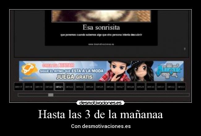 Hasta las 3 de la mañanaa - Con desmotivaciones.es