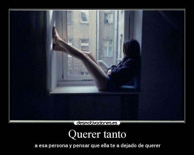 Querer tanto -