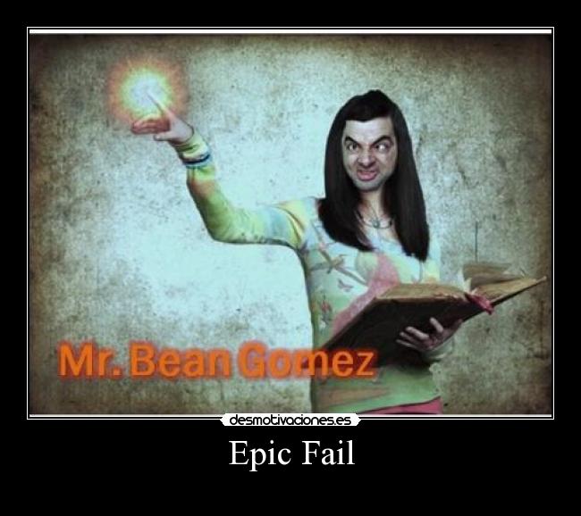 Epic Fail - 